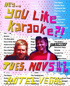 You Like Karaoke?! With Dustin and Carlton!