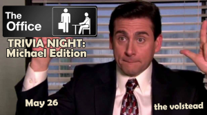 Trivia Night - The Office: Michael Edition @ Hotel Vegas & The Volstead