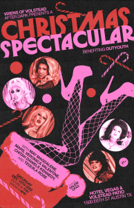 Vixens of Volstead After Dark Presents: Christmas Spectacular (Benefitting Out Youth) @ Hotel Vegas & The Volstead