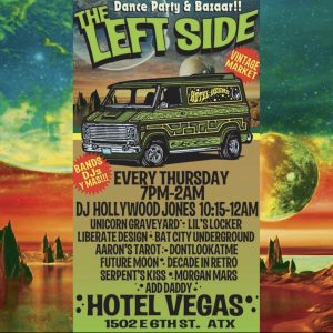 The Left Side Dance Party & Bizarre with DJ Hollywood Jones