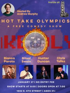 Hot Take Olympics Comedy - Hosted by Andrew Murphy @ Hotel Vegas
