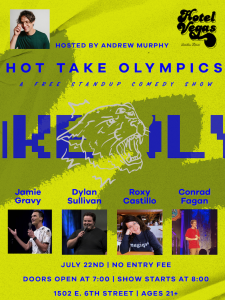 Hot Take Olympics Comedy @ Hotel Vegas