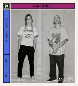 Resound Presents: Cardiel with Ladrones, Pussy Gillette