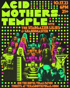 Acid Mothers Temple with The Stargazer Lilies & Grandmaster