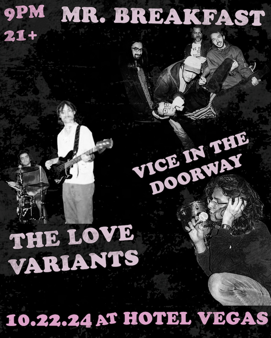 Mr. Breakfast, The Love Variants, Vice in the Doorway