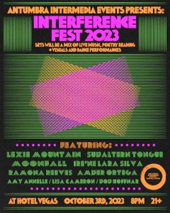 Antumbra Intermedia Events Presents: Interference Fest 2023