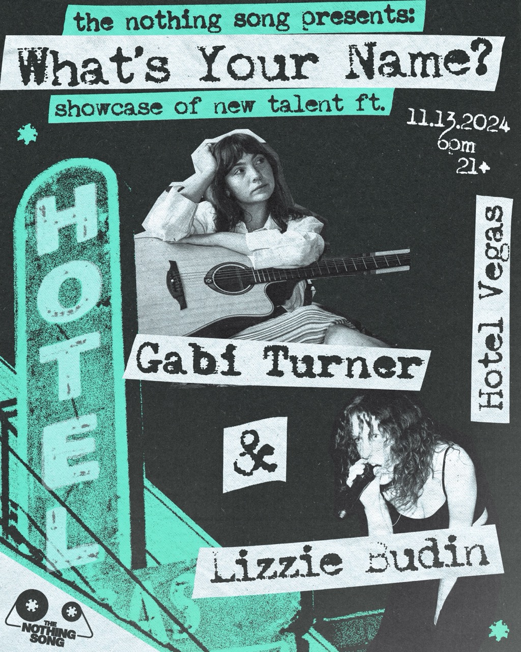 The Nothing Song Presents: What's Your Name? A Showcase of New Talent ft. Gabi Turner & Lizzie Budin