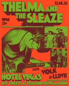 Thelma and The Sleaze with VOLK & Lluvii (EP Release)