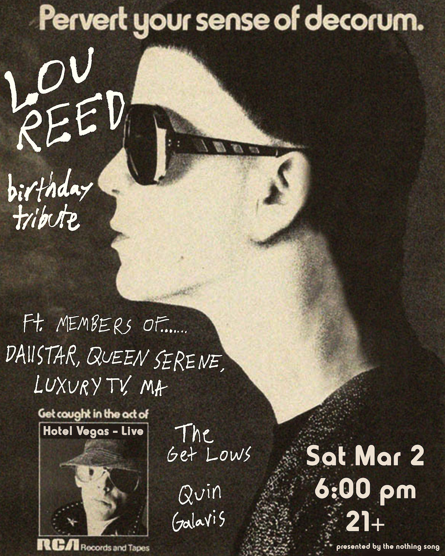 The Nothing Song Presents: Lou Reed Birthday Tribute Night!