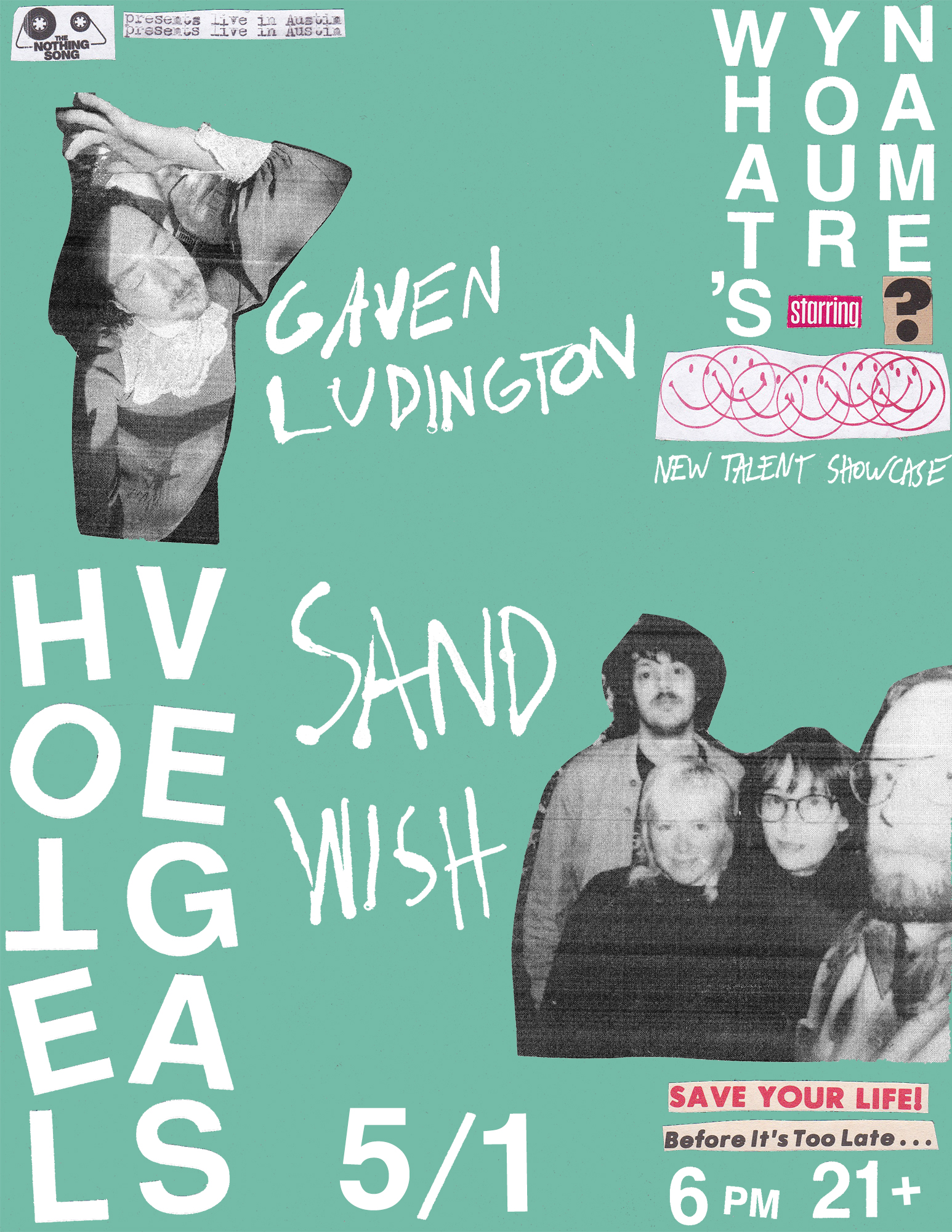 The Nothing Song Presents: What's Your Name? A Showcase of New Talent ft. Sand Wish & Gaven Ludington