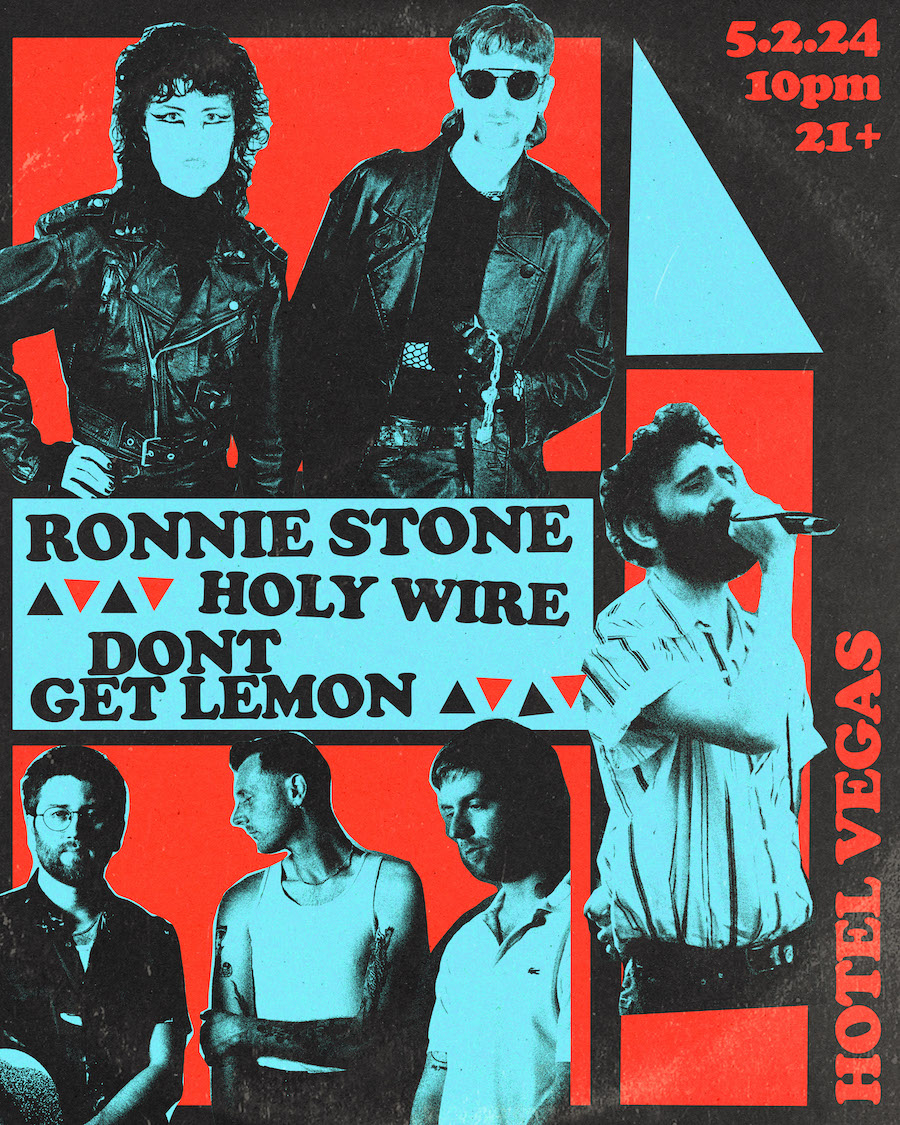 Ronnie Stone, Holy Wire, dont get lemon