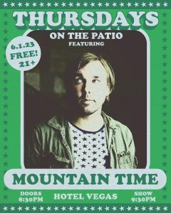 FREE on the Patio: Mountain Time