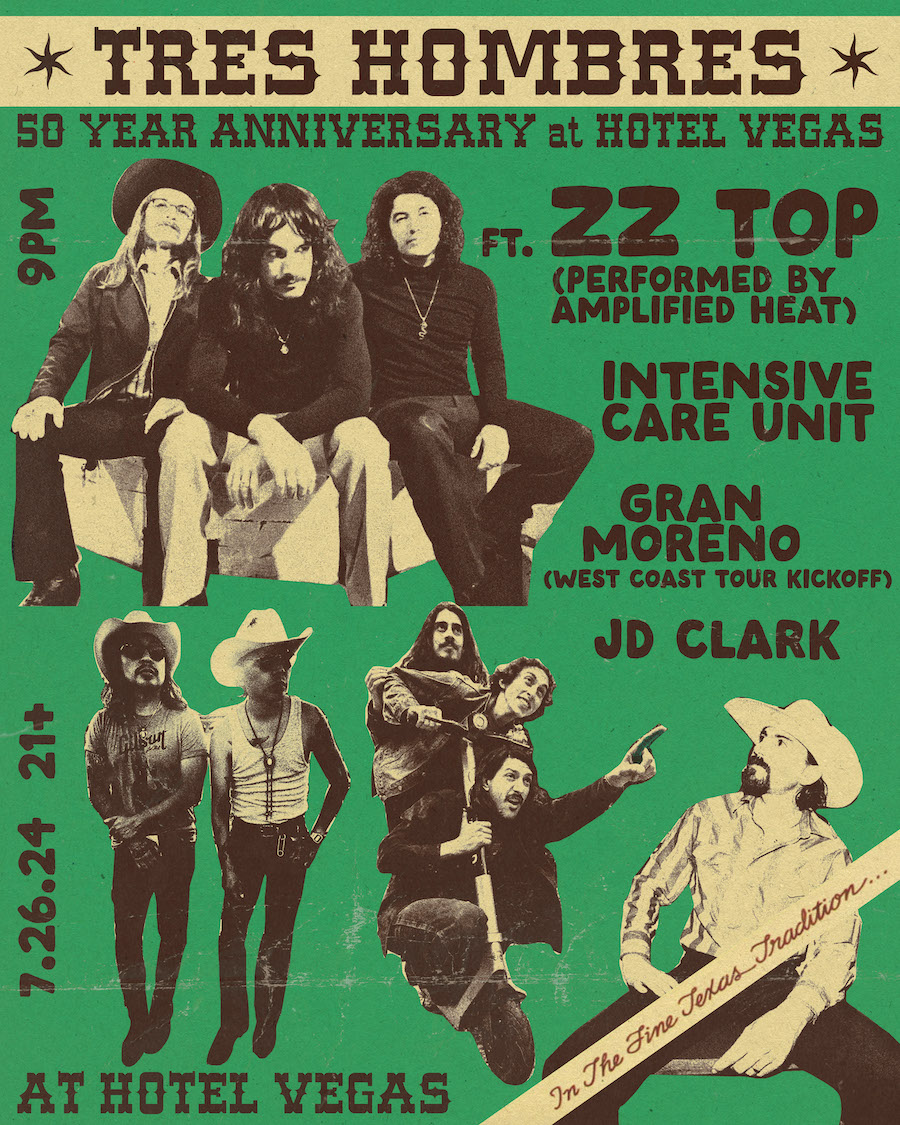 ZZ Top's Tres Hombres 50th Year Anniversary ft. Amplified Heat as ZZ Top, Gran Moreno (West Coast Tour Kickoff), JD Clark, Intensive Care Unit