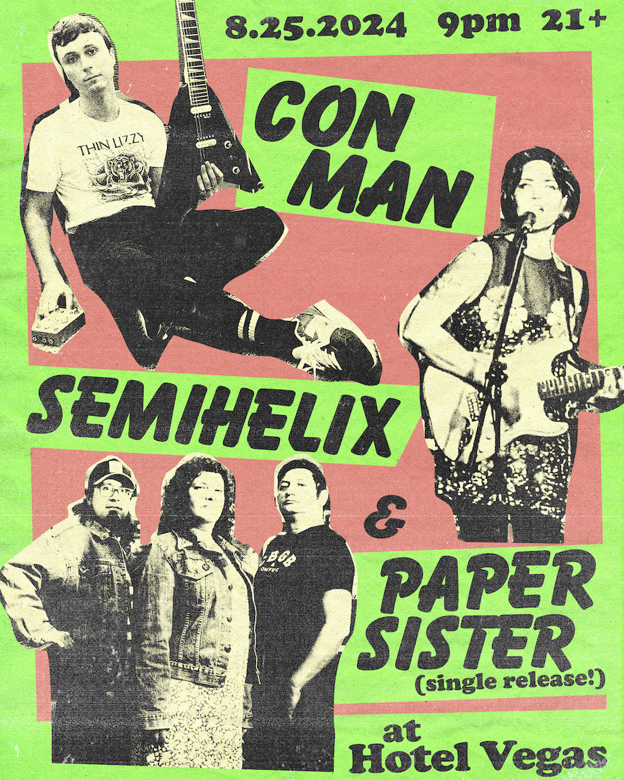 Con Man, Semihelix, Paper Sister (Single Release)