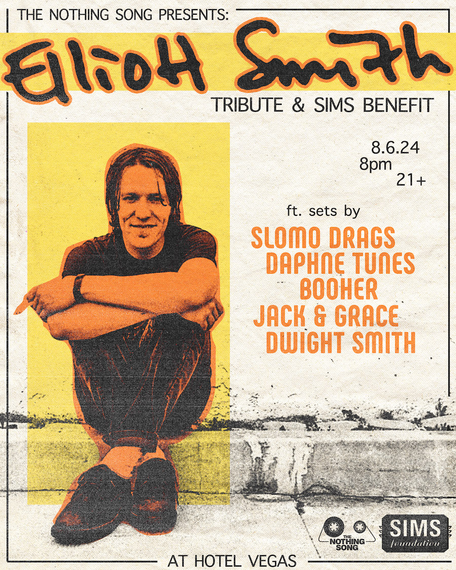 The Nothing Song Presents: Elliott Smith Tribute & SIMS Benefit