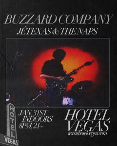 Buzzard Company, JéTexas, The Naps
