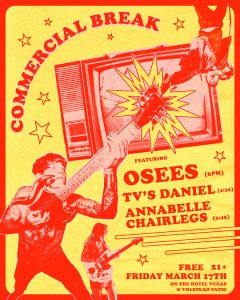COMMERCIAL BREAK ft. OSEES, TV's Daniel & Annabelle Chairlegs