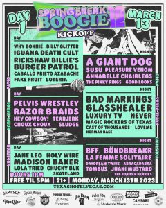 Spring Break Boogie Kickoff (Day One) Ft. A Giant Dog, SUSU, Iguana Death Cult, Why Bonnie, Razor Braids & More!
