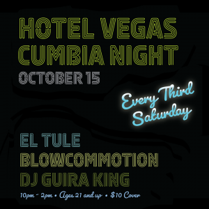 ¡Hotel Vegas Cumbia Night!