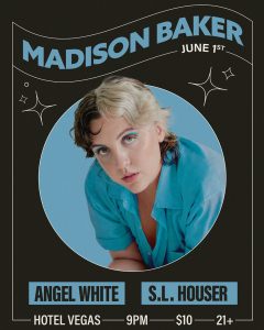 Madison Baker Residency ft. S.L. Houser & Angel White