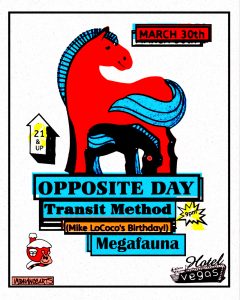 Opposite Day, Transit Method, Megafauna