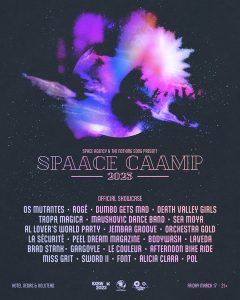 Space Agency & The Nothing Song Present: SPAACE CAAMP Official SXSW Showcase ft. Os Mutantes, Rogê, Dumbo Gets Mad, Death Valley Girls & More!