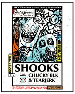Shooks Residency with Chucky Blk & Tearjerk (duo)