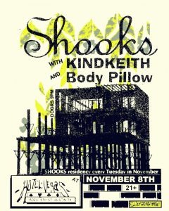 Shooks Residency with KindKeith & Body Pillow