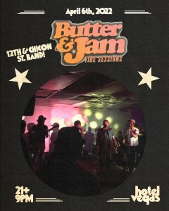 Butter & Jam Vibe Sessions ft. 12 & Chicon St. Band