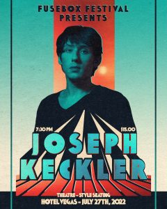 Fusebox Festival Presents: Joseph Keckler