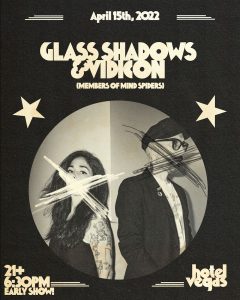 Early Show: Glass Shadows & Vidicon (members of Mind Spiders)