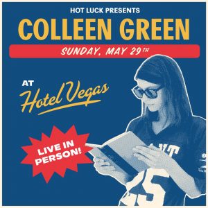 Hot Luck Fest ft. Colleen Green with Lola Tried, Daphne Tunes