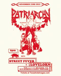 Patriarchy with Street Fever, Lovelorn + Nite School DJs