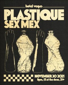 Plastique & Sex Mex