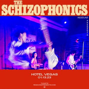 Resound Presents: The Schizophonics with Narrow Haunts