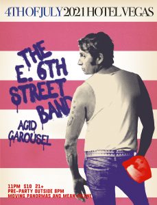 4th of July After-Party ft. Acid Carousel & The E. 6th Street Band (Springsteen Cover Band)