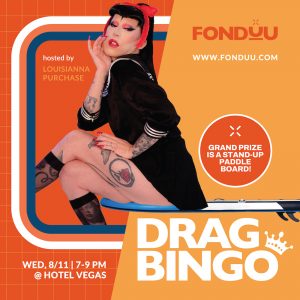 Drag Bingo Hosted by Louisianna Purchase and Fonduu