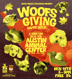 Woofsgiving Happy Hour - A Donation Drive for Austin Animal Center