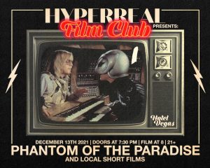 Hyperreal Film Club Presents: Phantom of the Paradise