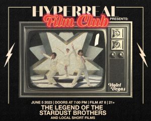Hyperreal Hotel: THE LEGEND OF THE STARDUST BROTHERS + Local Short Screening