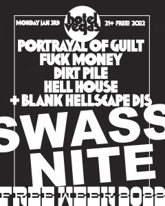 CANCELLED!! ☹️ FREE WEEK: SWASS Nite ft. Portrayal of Guilt, FUCK MONEY, Hell House, Blank Hellscape DJs