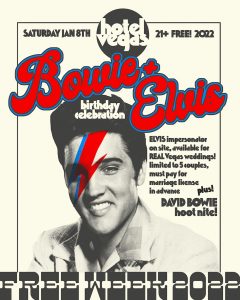 FREE WEEK: Bowie + Elvis Birthday Celebration w/ REAL Elvis Weddings + Bowie Hoot Night