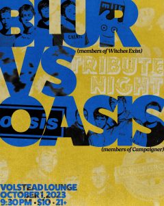 Blur vs Oasis Tribute Night with members of Witches Exist & Campaigner @ Volstead Lounge