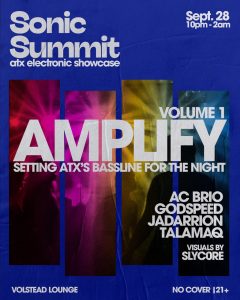 Sonic Summit: Vol 1 - AMPLIFY @ Volstead Lounge