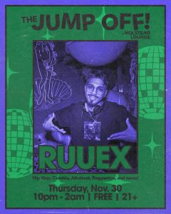The Jump Off! with RUUEX @ Volstead Lounge