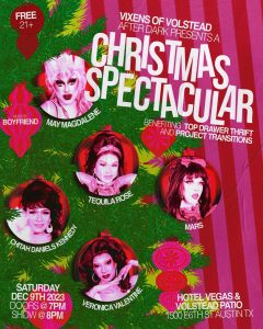 2nd Annual Vixens of Volstead After Dark Presents: A Christmas Spectacular (Benefitting Top Drawer Thrift & Project Transitions) @ Hotel Vegas & Volstead Lounge