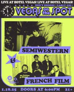 The Nothing Song Presents: VEGAS ON THE SPOT ft. semiwestern & French Film