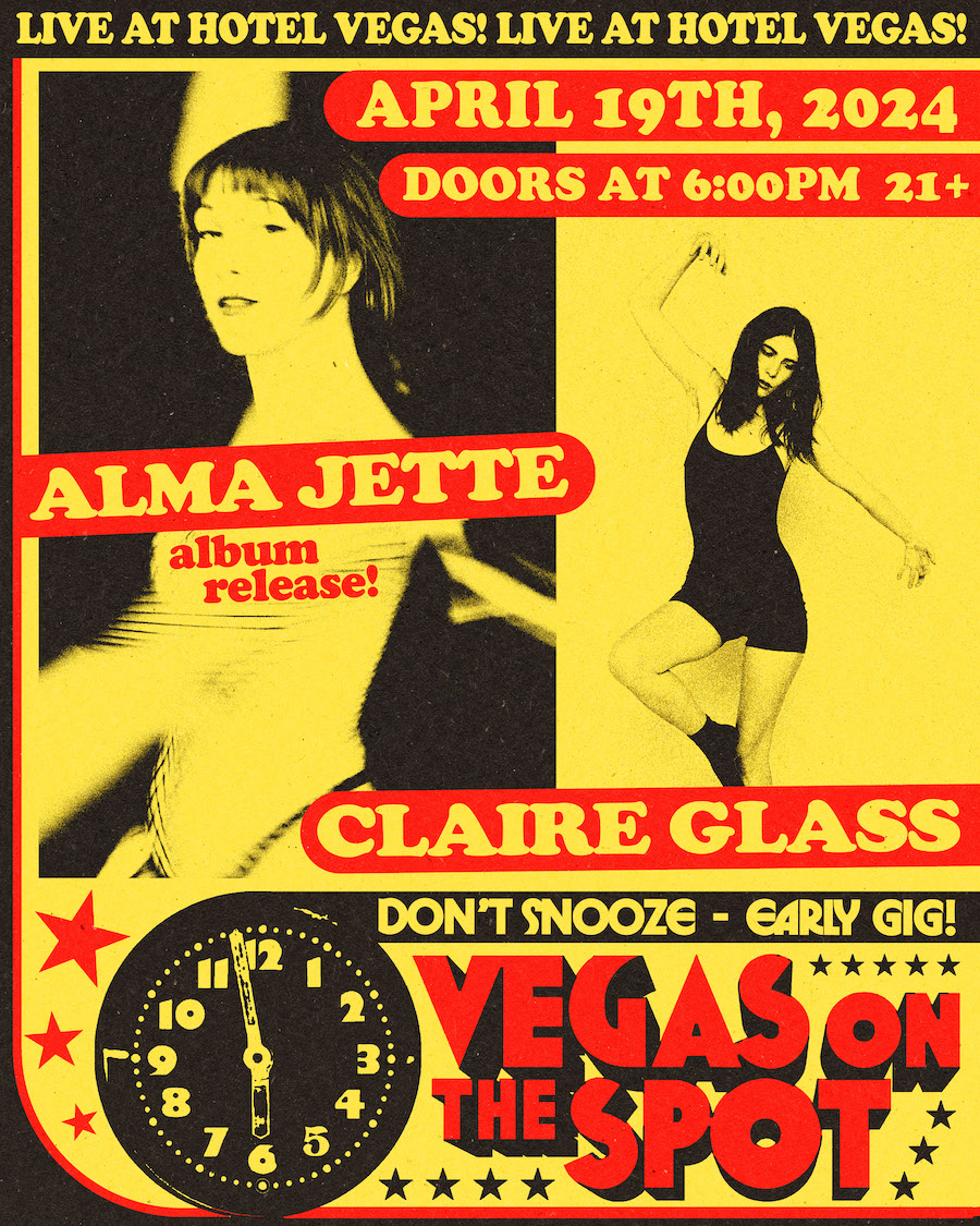 VEGAS ON THE SPOT: Alma Jette (Album Release) & Claire Glass