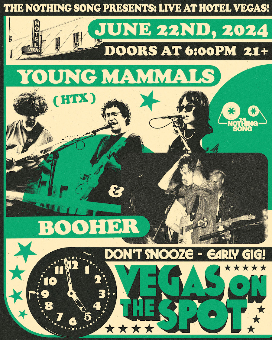 The Nothing Song Presents: VEGAS ON THE SPOT ft. Young Mammals (HTX) & BOOHER