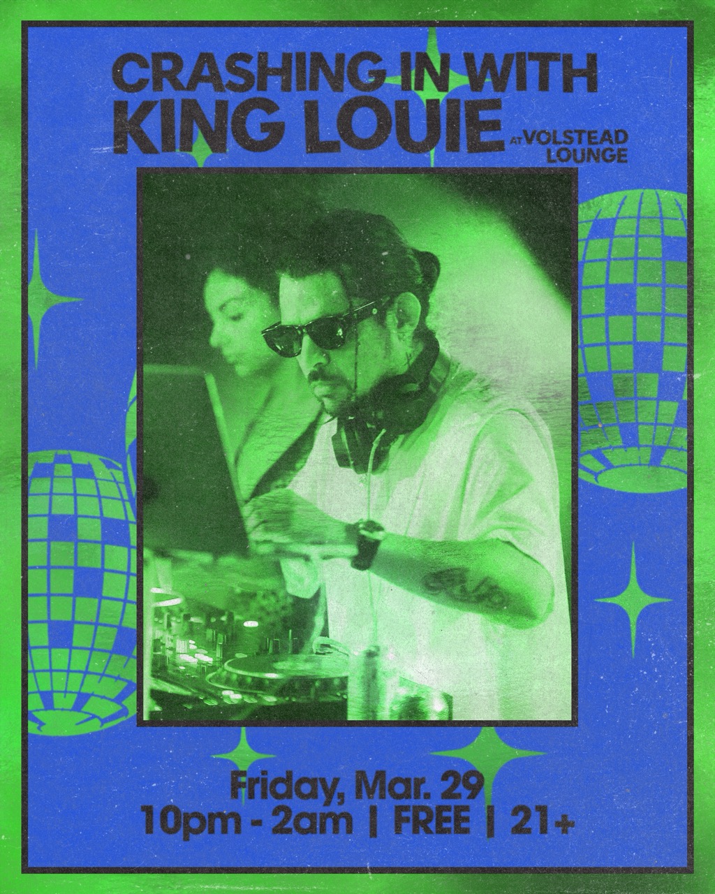 Crashing in with King Louie @ Volstead Lounge